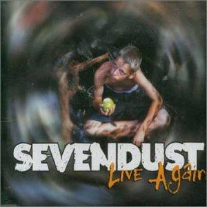 SEVENDUST - Live Again cover 