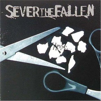 SEVER THE FALLEN - In Pieces Lie the Remains of Hope... cover 