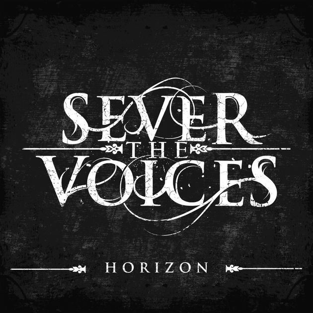 SEVER THE VOICES - Horizon cover 