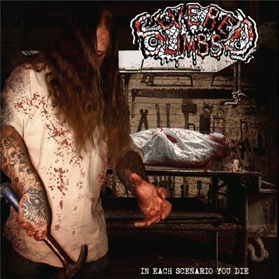 SEVERED LIMBS - In Each Scenario You Die cover 