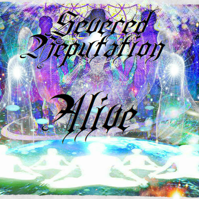 SEVERED REPUTATION - Alive cover 