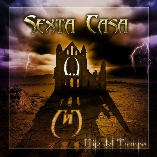 SEXTA CASA - Hijo Del Tiempo cover 
