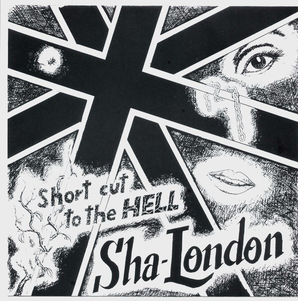 SHA-LONDON - Short Cut To The Hell cover 