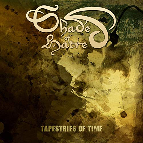 SHADE OF HATRED - Tapestries Of Time cover 