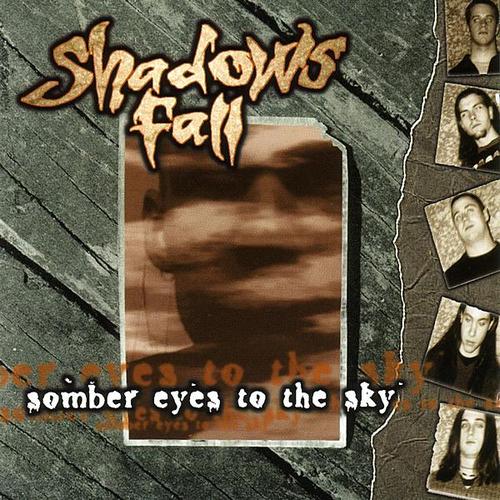SHADOWS FALL - Somber Eyes to the Sky cover 