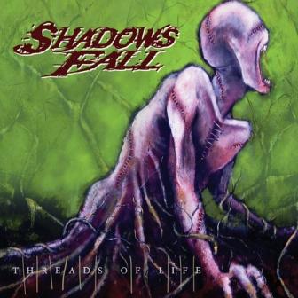SHADOWS FALL - Threads of Life cover 