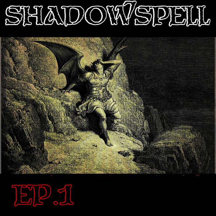 SHADOWSPELL - EP.1 cover 