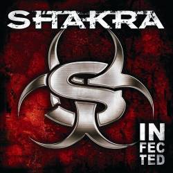 SHAKRA - Infected cover 