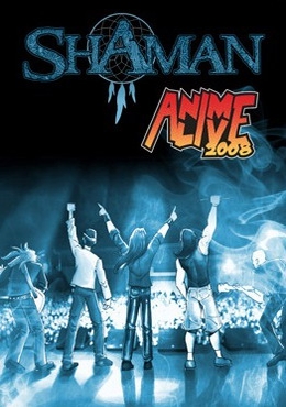 SHAMAN - Anime Live 2008 cover 