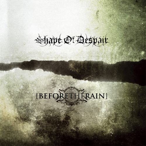 SHAPE OF DESPAIR - Shape Of Despair / Before The Rain cover 