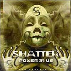 SHATTER - Power in Us cover 