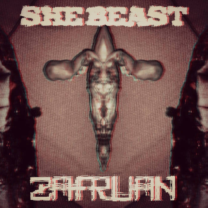 SHE BEAST - She Beast / Zafruan cover 