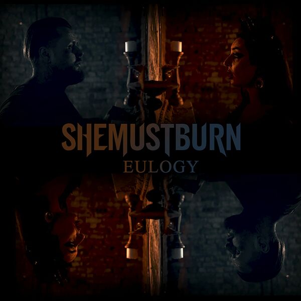 SHE MUST BURN - Eulogy cover 