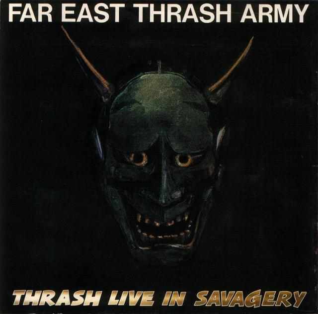 SHELLSHOCK - Far East Thrash Army - Thrash Live in Savagery cover 