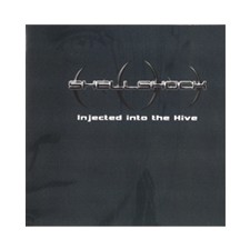 SHELLSHOCK - Injected Into the Hive cover 