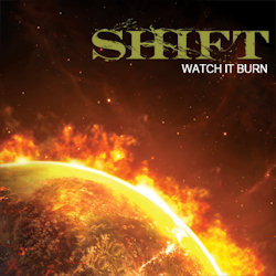 SHIFT - Watch it Burn cover 