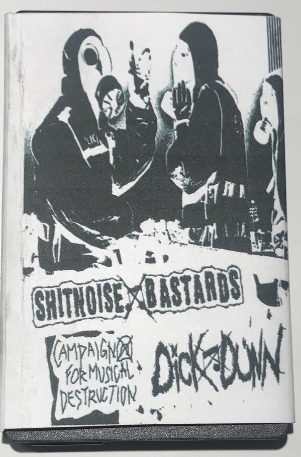 SHITNOISE BASTARDS - Campaign For Musical Destruction cover 