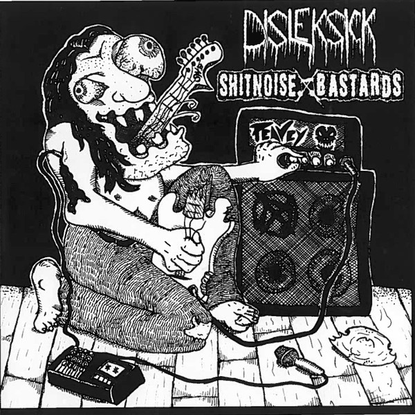 SHITNOISE BASTARDS - Disleksick / Shitnoise Bastards cover 