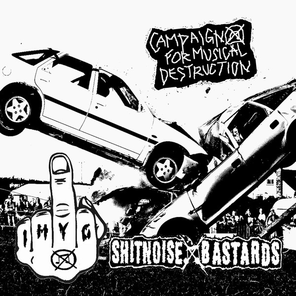 SHITNOISE BASTARDS - ihateyourguts / Shitnoise Bastards (Campaign for Musical Destruction) cover 