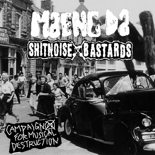 SHITNOISE BASTARDS - Maeng Da / Shitnoise Bastards (Campaign for Musical Destruction) cover 