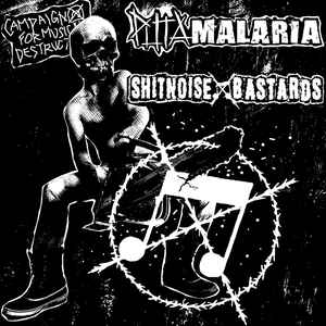 SHITNOISE BASTARDS - Puta Malaria / Shitnoise Bastards (Campaign for Musical Destruction) cover 