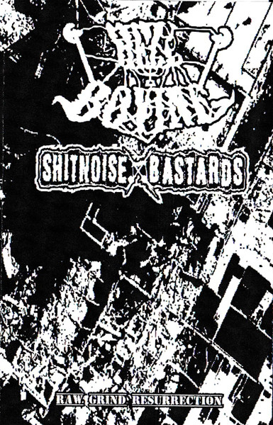 SHITNOISE BASTARDS - Raw Grind Resurrection cover 