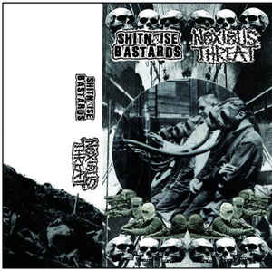 SHITNOISE BASTARDS - Shitnoise Bastards / Noxious Threat cover 