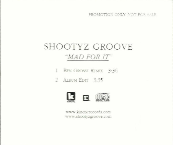 SHOOTYZ GROOVE - Mad for It cover 