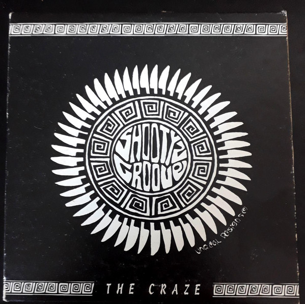 SHOOTYZ GROOVE - The Craze cover 