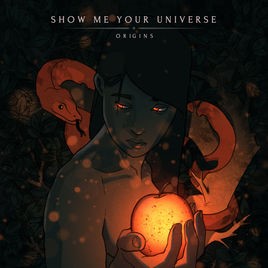 SHOW ME YOUR UNIVERSE - Origins cover 