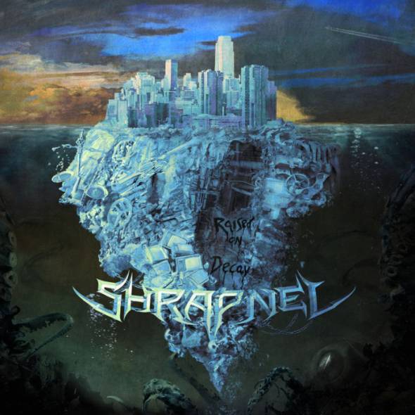 SHRAPNEL - Raised On Decay cover 