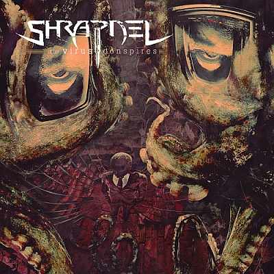 SHRAPNEL - The Virus Conspires cover 