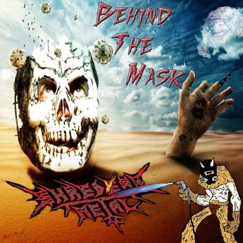 SHREDEAD METAL - Behind the Mask cover 