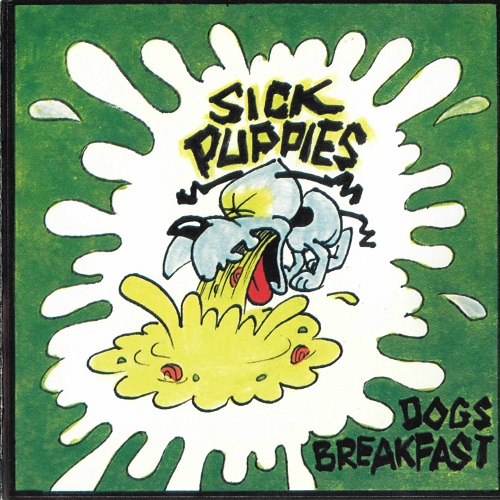SICK PUPPIES - Dog's Breakfast cover 