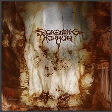 SICKENING HORROR - When Landscapes Bled Backwards cover 