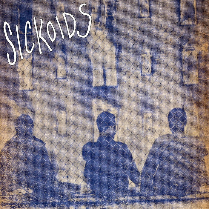SICKOIDS - Sickoids cover 