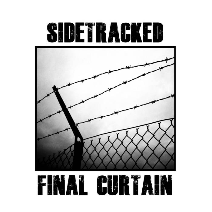 SIDETRACKED - Final Curtain cover 