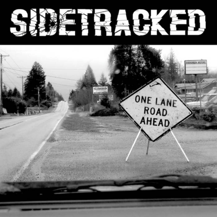 SIDETRACKED - One Lane Road Ahead cover 
