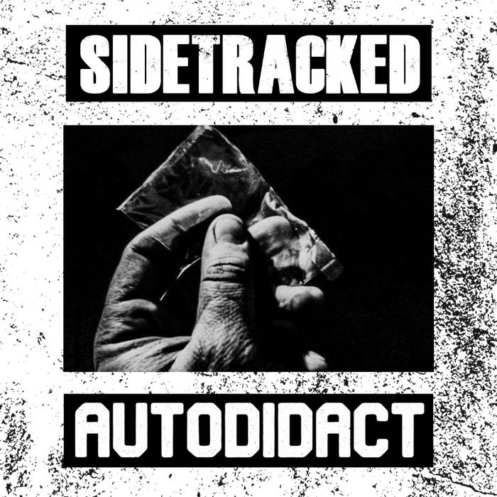 SIDETRACKED - Sidetracked / Autodidact cover 