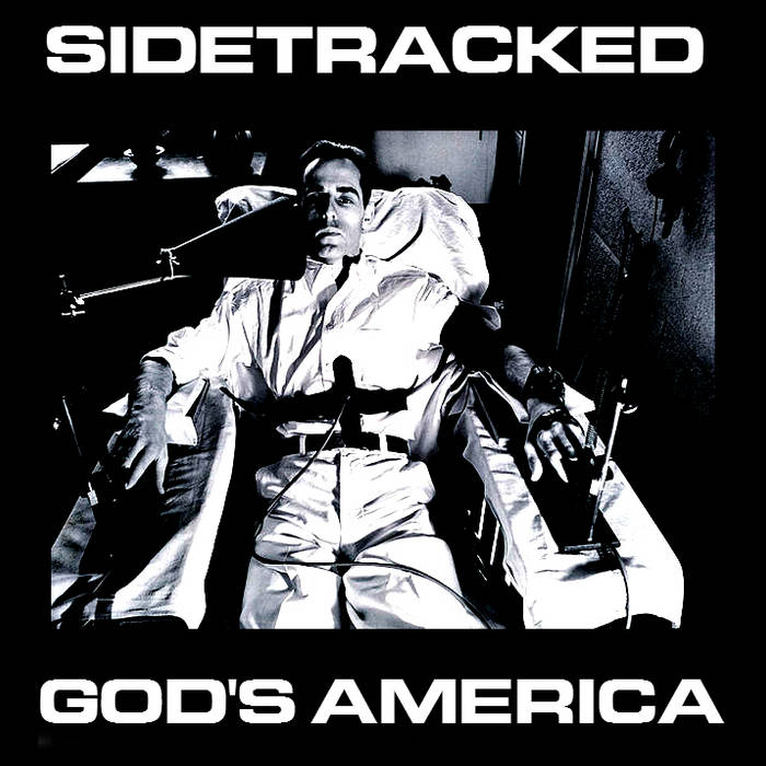 SIDETRACKED - Sidetracked / God's America cover 