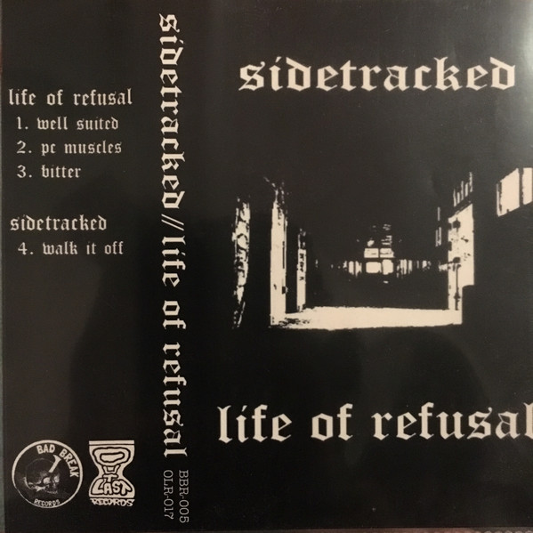 SIDETRACKED - Sidetracked / Life Of Refusal cover 