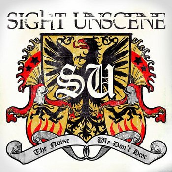 SIGHT UNSCENE - The Noise We Don't Hear cover 