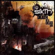 SIKTH - Death of a Dead Day cover 