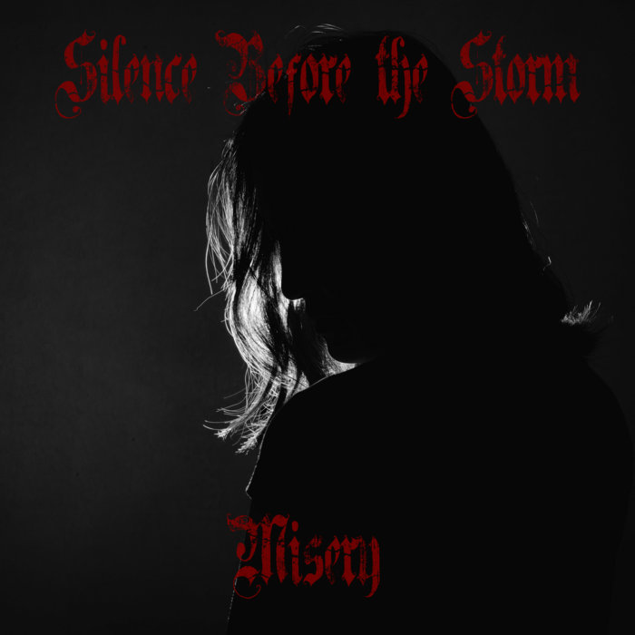 SILENCE BEFORE THE STORM - Misery cover 