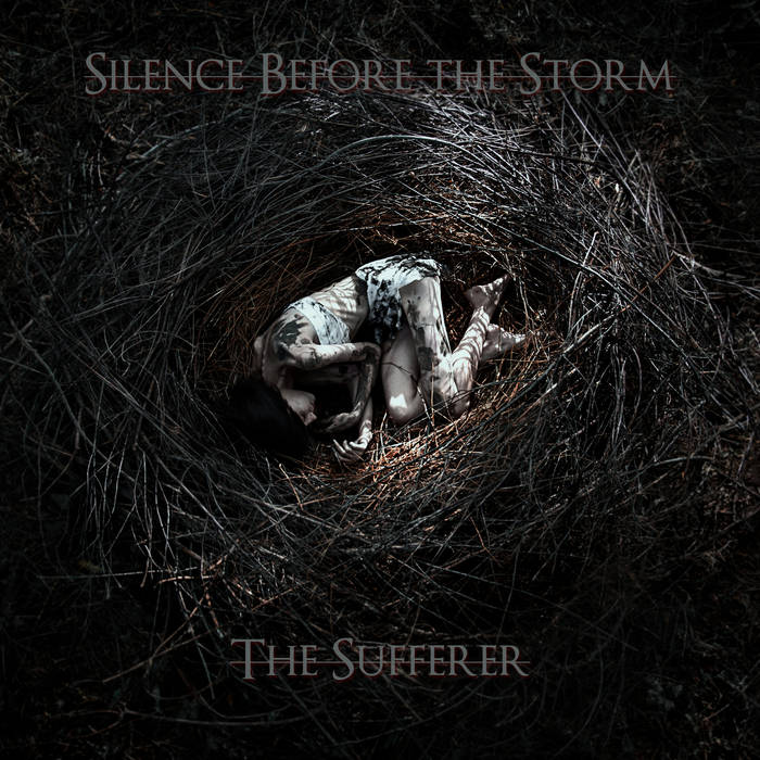 SILENCE BEFORE THE STORM - The Sufferer cover 
