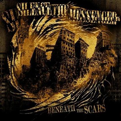 SILENCE THE MESSENGER - Beneath The Scars cover 