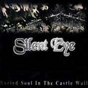 SILENT EYE - Buried Soul In The Castle Wall cover 
