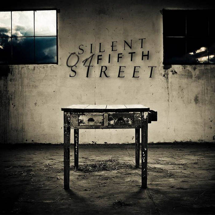 SILENT ON FIFTH STREET - Silent On Fifth Street cover 