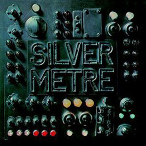SILVER METRE - Silver Metre cover 