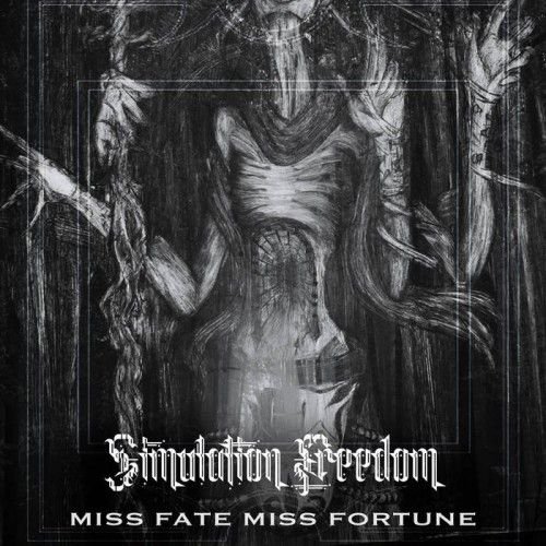 SIMULATION:FREEDOM - Miss Fate Miss Fortune cover 